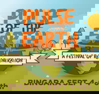 Pulse of the Earth Festival - a festival of Regeneration - Accommodation Melbourne